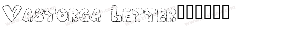 Vastorga Letter字体转换